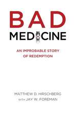 Bad Medicine