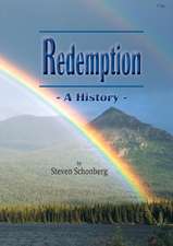 Redemption - A History