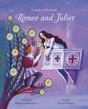 Romeo & Juliet