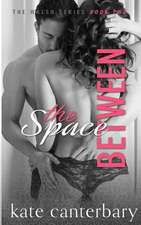 The Space Between