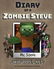 Diary of a Minecraft Zombie Steve