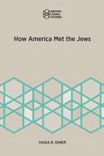 How America Met the Jews