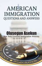 American immigration Questions and Answers