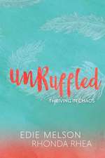 Unruffled