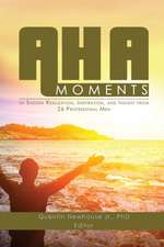 A-ha Moments!