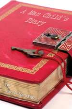 A Man Child's Diary