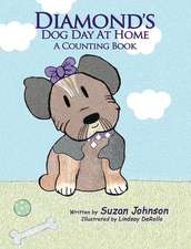 Diamond's Dog Day at Home: A Counting Book