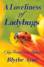 A Loveliness of Ladybugs