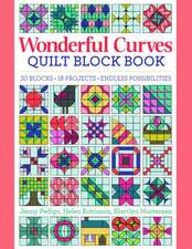 Wonderful Curves Sampler Quilt Block Book