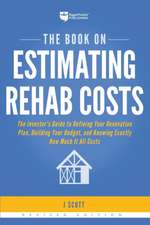 The Book on Estimating Rehab Costs