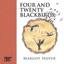 Four and Twenty Blackbirds