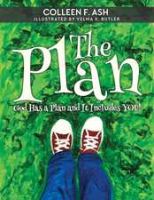 The Plan