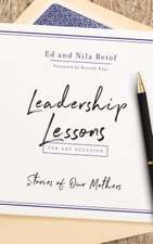 LEADERSHIP LESSONS FOR ANY OCCASION