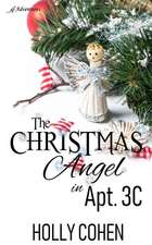 The Christmas Angel in Apartment 3C