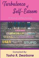 Turbulence of Self-Esteem