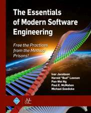 The Essentials of Modern Software Engineering