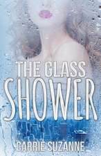 The Glass Shower