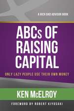 The ABCs of Raising Capital