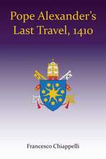 Pope Alexander's Last Travel, 1410