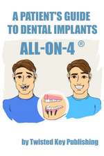 A Patient's Guide to Dental Implants