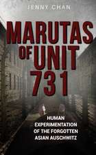 Marutas of Unit 731