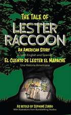 The Tale of Lester Raccoon