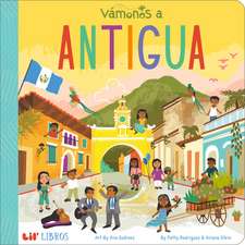 Vámonos: Antigua