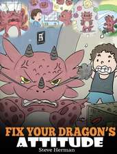 Fix Your Dragon's Attitude