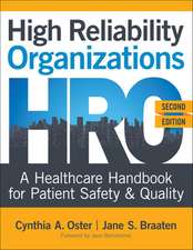Oster, C: High Reliability Organizations, Second Edition