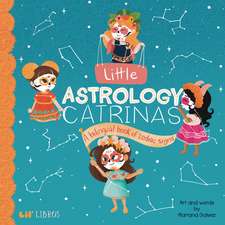 Little Astrology Catrinas