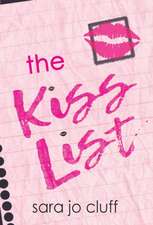 The Kiss List