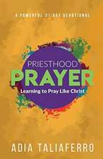 Priesthood Prayer