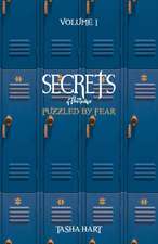 Secrets of the Twelve: Puzzled by Fear