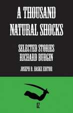 A Thousand Natural Shocks