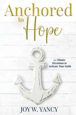 Anchored to Hope