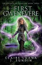 The First Gwenevere