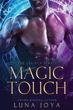 Joya, L: Magic Touch