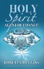 Holy Spirit Agent of Change