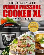 Power Pressure Cooker XL Cookbook