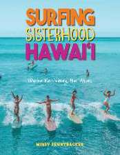 SURFING SISTERHOOD HAWAII