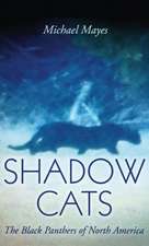 SHADOW CATS