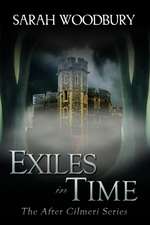 Exiles in Time