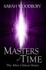 Masters of Time