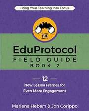 The EduProtocol Field Guide