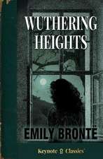 Wuthering Heights (Annotated Keynote Classics)