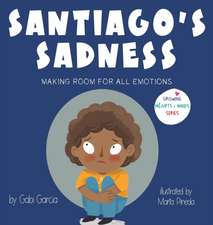 Santiago's Sadness