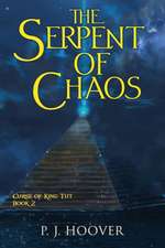 The Serpent of Chaos