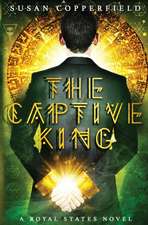 The Captive King