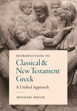 Introduction to Classical and New Testament Greek