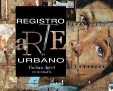 Registro Arte Urbano: Street Art